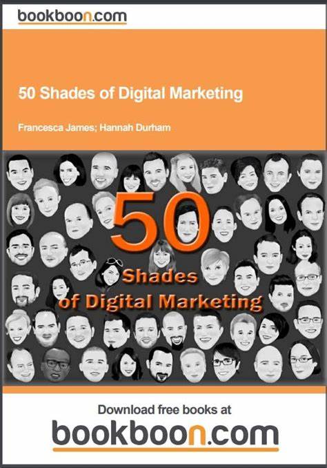 50 Shades of Digital Marketing has been put together by the producers of the Digital Marketing Show.